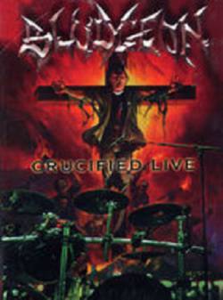 Bludgeon (USA-2) : Crucified Live